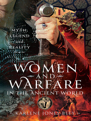 cover image of Women and Warfare in the Ancient World